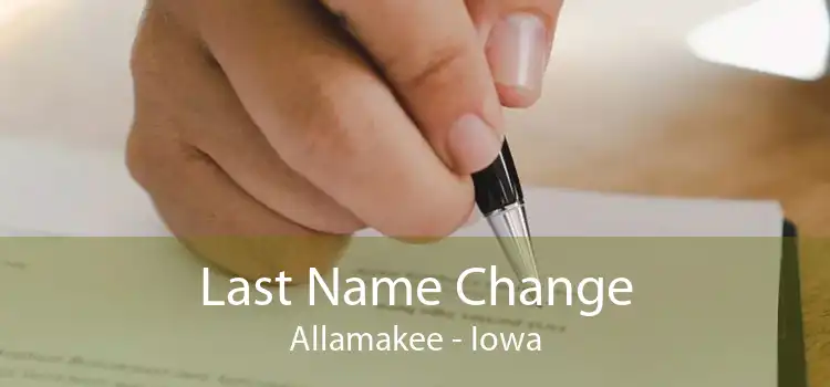 Last Name Change Allamakee - Iowa