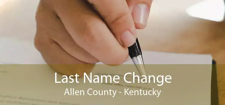 Last Name Change Allen County - Kentucky