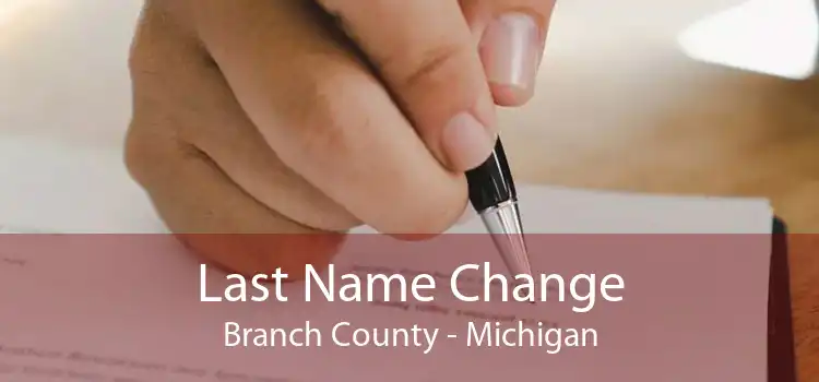 Last Name Change Branch County - Michigan