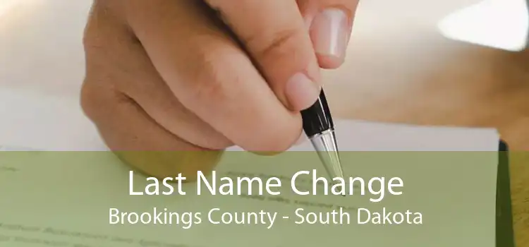 Last Name Change Brookings County - South Dakota