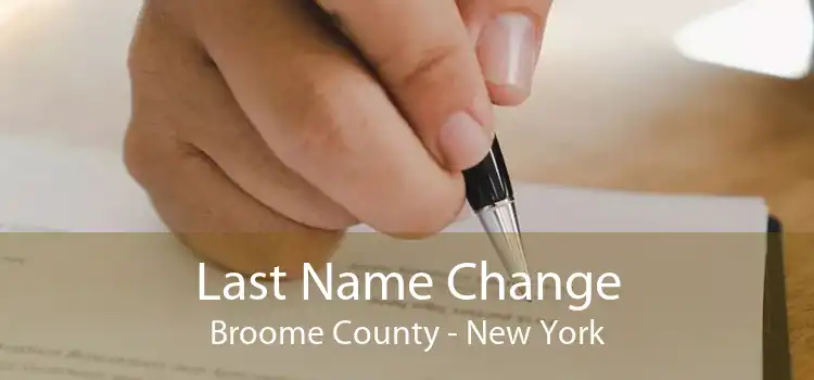 Last Name Change Broome County - New York