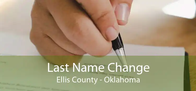 Last Name Change Ellis County - Oklahoma