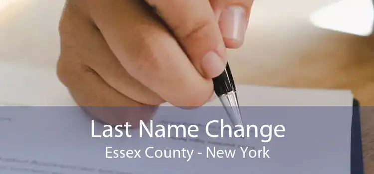 Last Name Change Essex County - New York