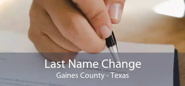 Last Name Change Gaines County - Texas