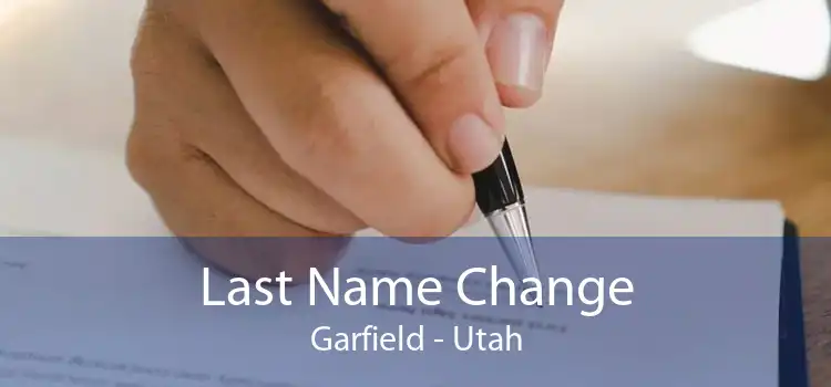 Last Name Change Garfield - Utah