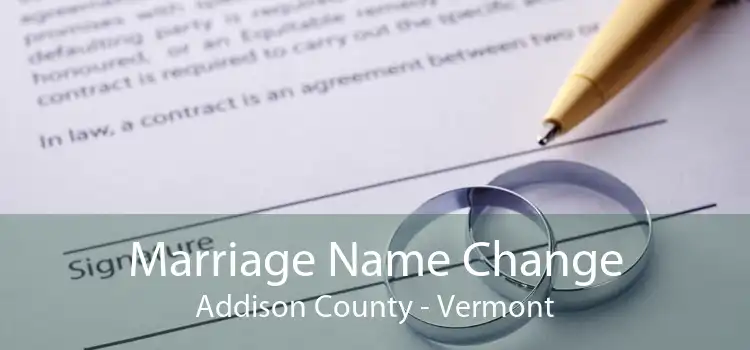 Marriage Name Change Addison County - Vermont