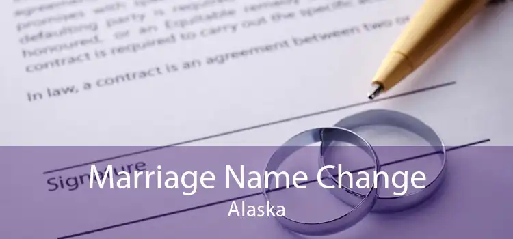 Marriage Name Change Alaska