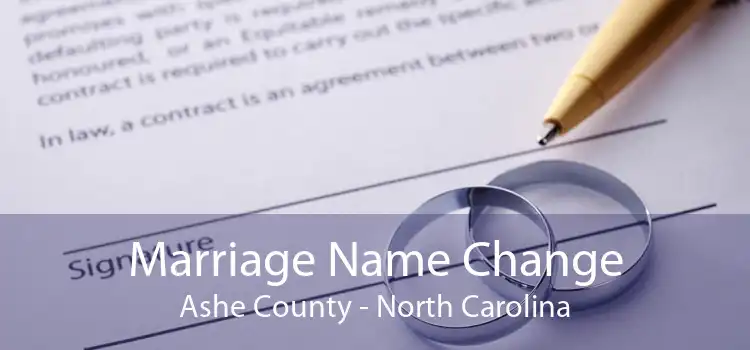 Marriage Name Change Ashe County - North Carolina