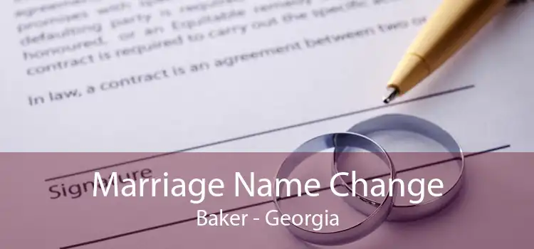 Marriage Name Change Baker - Georgia