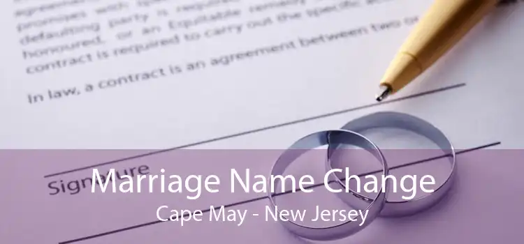 Marriage Name Change Cape May - New Jersey