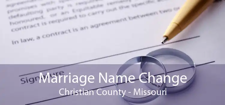 Marriage Name Change Christian County - Missouri