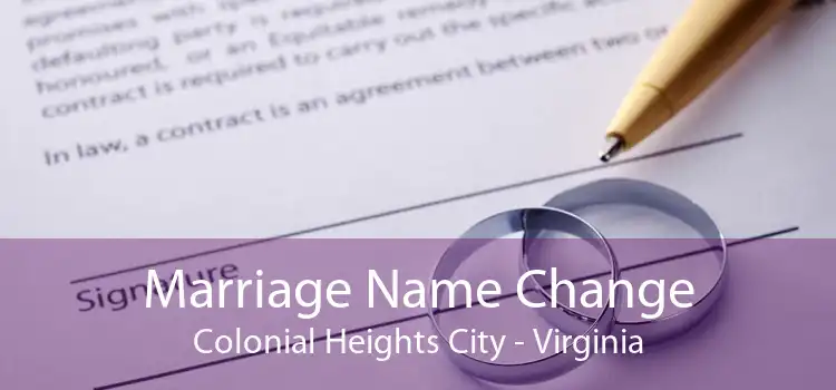 Marriage Name Change Colonial Heights City - Virginia