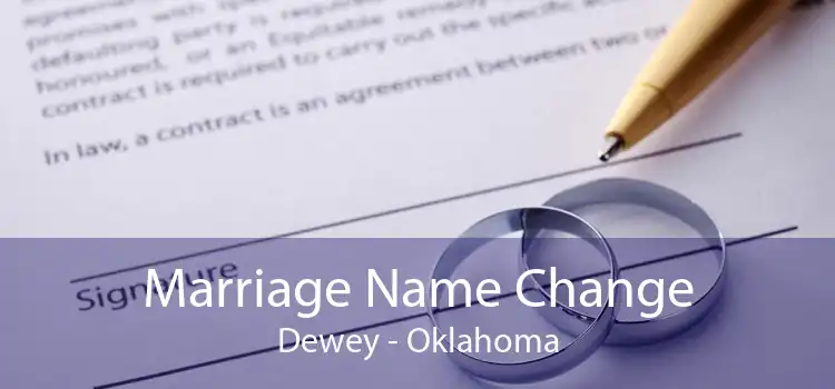 Marriage Name Change Dewey - Oklahoma