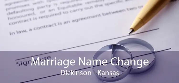 Marriage Name Change Dickinson - Kansas