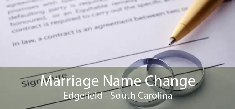 Marriage Name Change Edgefield - South Carolina