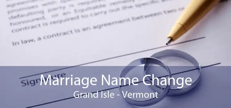 Marriage Name Change Grand Isle - Vermont