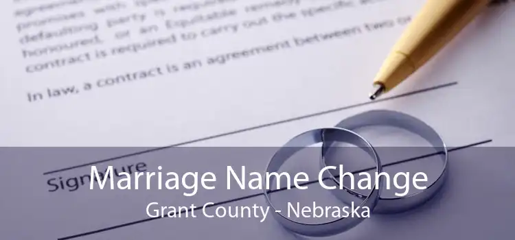 Marriage Name Change Grant County - Nebraska