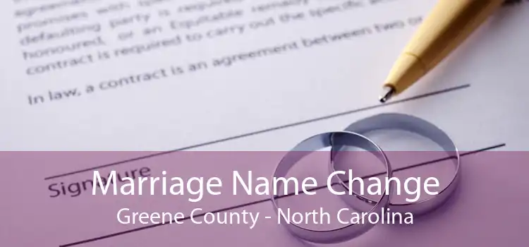 Marriage Name Change Greene County - North Carolina