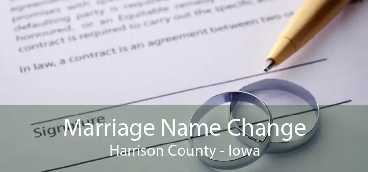 Marriage Name Change Harrison County - Iowa