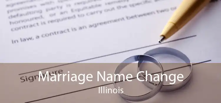 Marriage Name Change Illinois