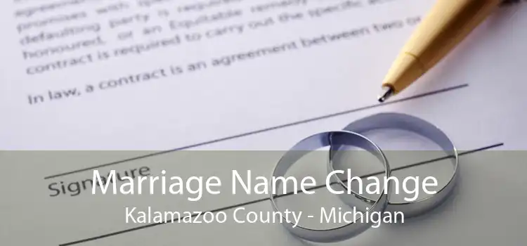 Marriage Name Change Kalamazoo County - Michigan