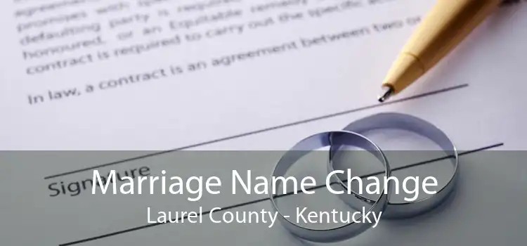 Marriage Name Change Laurel County - Kentucky