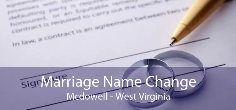 Marriage Name Change Mcdowell - West Virginia