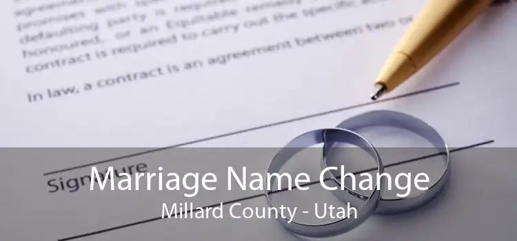 Marriage Name Change Millard County - Utah