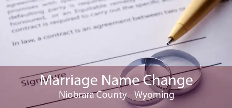 Marriage Name Change Niobrara County - Wyoming