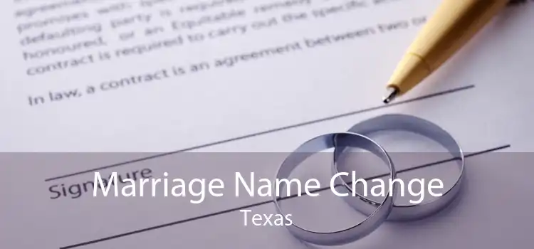 Marriage Name Change Texas