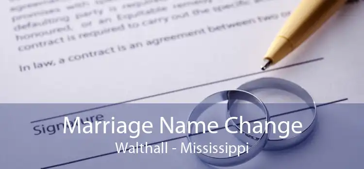 Marriage Name Change Walthall - Mississippi