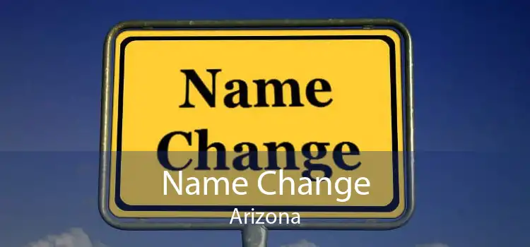 Name Change Arizona