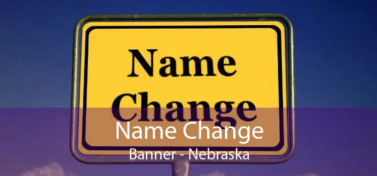 Name Change Banner - Nebraska