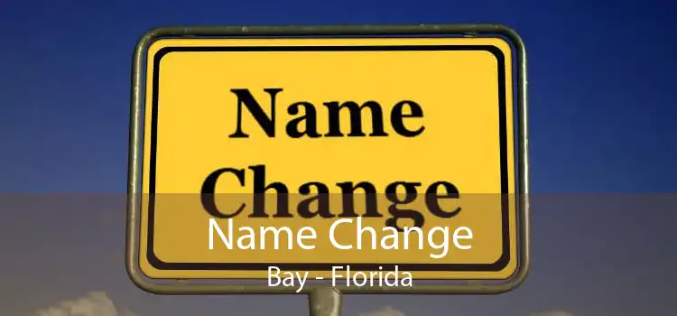 Name Change Bay - Florida