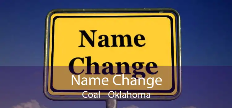 Name Change Coal - Oklahoma