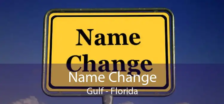 Name Change Gulf - Florida