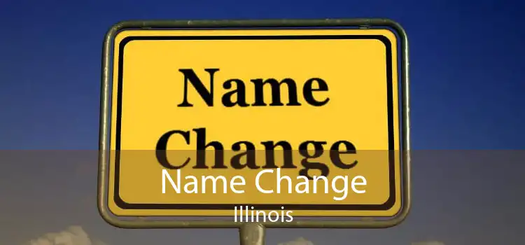 Name Change Illinois