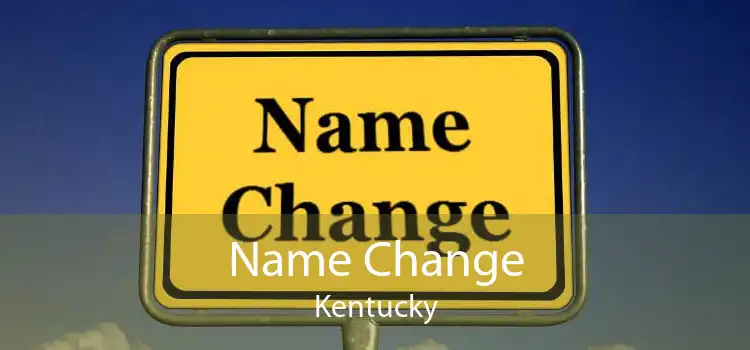 Name Change Kentucky