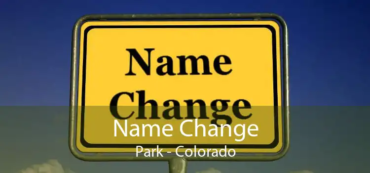 Name Change Park - Colorado