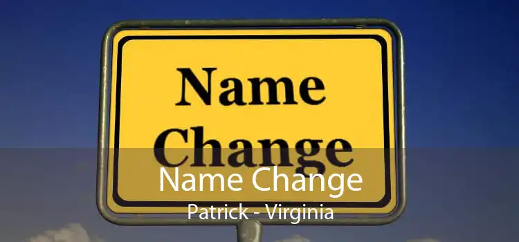 Name Change Patrick - Virginia