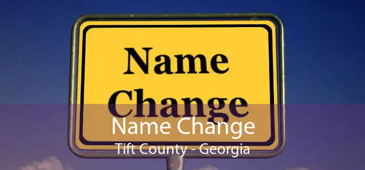 Name Change Tift County - Georgia