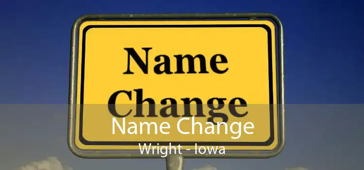 Name Change Wright - Iowa