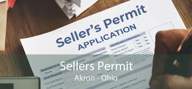 Sellers Permit Akron - Ohio