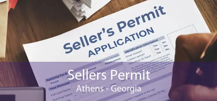 Sellers Permit Athens - Georgia