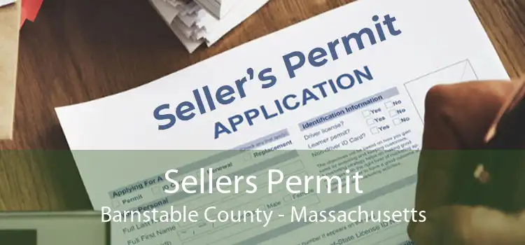 Sellers Permit Barnstable County - Massachusetts