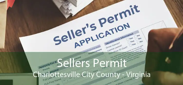 Sellers Permit Charlottesville City County - Virginia