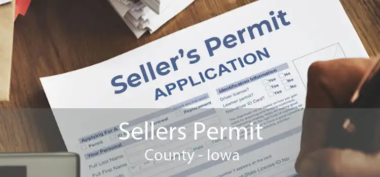 Sellers Permit  County - Iowa