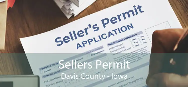 Sellers Permit Davis County - Iowa