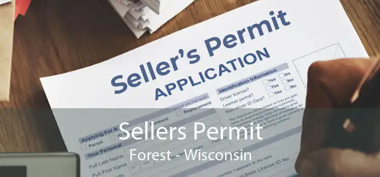 Sellers Permit Forest - Wisconsin