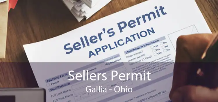 Sellers Permit Gallia - Ohio